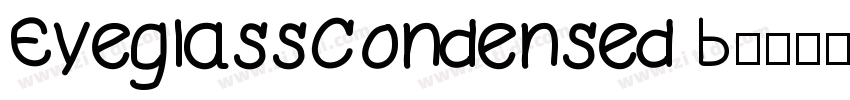 EyeglassCondensed B字体转换